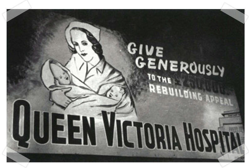 Billboard photographed in 1989, advertising the rebuilding appeal for the Queen Victoria Hospital amalgamation